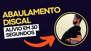 ABAULAMENTO DISCAL ALIVIO IMEDIATO FAZENDO ISSO [upl. by Ilojna175]