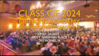 2024 Options Academy Commencement Ceremony [upl. by Stargell657]