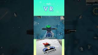 VR GAMER NEW Short video 📹 😎For BGMI 👌 😀 👀 🤔 [upl. by Abbie557]