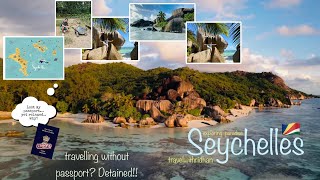 Seychelles 🇸🇨 Africa’s richest country  travelling without passport Detained  India 🛫 Seychelles [upl. by Atile]