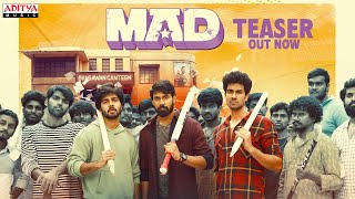 MAD  Official Teaser  Kalyan Shankar  S Naga Vamsi  Bheems Ceciroleo [upl. by Franza]