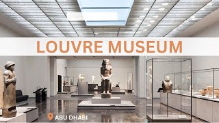 A Tour of Louvre Abu Dhabi  Explore Art amp Architecture [upl. by Ryley34]