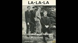 Gerry amp The Pacemakers – La La La [upl. by Nycila]