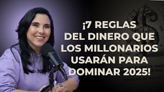 Las 7 REGLAS del DINERO que Me Llevaron de CERO a MILLONARIA [upl. by Aonian]