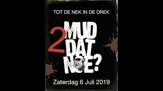 2 Mudrun 2019 TDNIDD Modderbad half 1 tot 1 u [upl. by Enimassej]