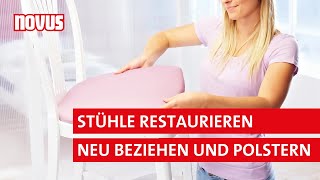 DIY Alte StühleHocker restaurieren neu beziehen und polstern  Anleitung  NOVUS [upl. by Refinaj]