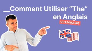 Le Guide Facile pour Utiliser quotThequot en Anglais [upl. by Fronniah27]