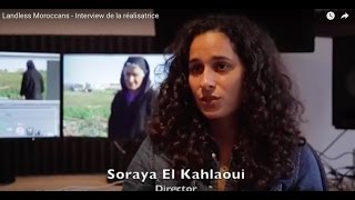 Landless Moroccans واش حنا مغاربة؟  Interview de Soraya El Kahlaoui director [upl. by Beisel331]