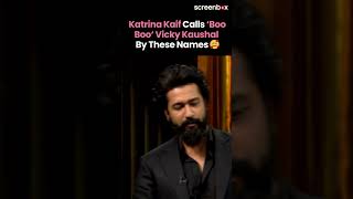 Koffee With Karan Season 8 How Katrina Kaif Calls Boo Boo Vicky KaushalKiara AdvaniKaran Johar [upl. by Cromwell]