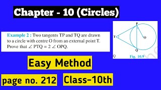 Example 2Class 10Circlespage 212mathsTwo tangents TP and TQ are drawn to a circle With centre O [upl. by Halilad865]