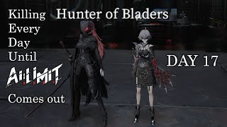 Lightning hammer🔨 and parry  Killing Hunter of Bladers everyday until AI LIMIT comes out DAY 17 [upl. by Illak193]