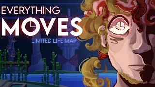 Everything Moves  COMPLETE LIMITED LIFE MAP [upl. by Lewej333]