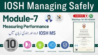 IOSH MS Lecture 10  Module 7 Measuring Performance  IOSH Managing Safely [upl. by Grussing]