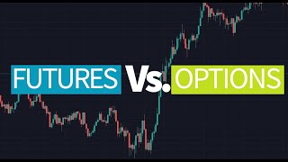 Futures vs Options [upl. by Eibo]