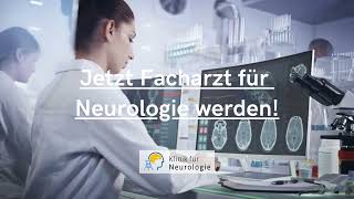 Facharzt der Neurologie werden [upl. by Myer]