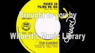 PASKO SA PILING NG IBA  Eva Eugenio [upl. by Lewse792]