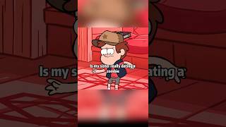 Dipper told Mabel that her boyfriend was a zombieclips shorts [upl. by Miquela670]