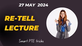 PTE Retell Lecture  May 2024  MOST REPEATED [upl. by Fawcette]