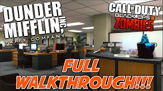 DUNDER MIFFLIN  FULL WALKTHROUGH  Zombies Custom Map Black ops III [upl. by Ormond]