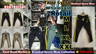 Branded Tarry Lycra Lower Clothes Wholesale and Retail  Premium quality lower wholesale market [upl. by Terej]