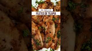 ¡Deliciosos filetes de tilapia al ajillo 🐟🧄 Receta fácil y rápida  Cocine amp Coma [upl. by Krasner286]