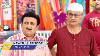 FULL EPISODE 4202 Gokuldhamvasiyo ko Sata Raha hai Dar Taarak Mehta Ka Ooltah Chashmah [upl. by Atnuhs]