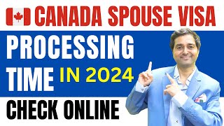 Canada Spouse Visa Processing Time 2024  Canada Spouse Open Work Permit Canada Spousal Sponsorship [upl. by Redle]