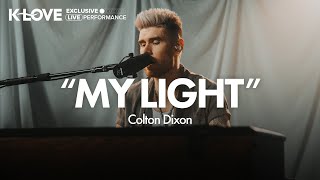 Colton Dixon  My Light  Exclusive KLOVE Performance [upl. by Tonina]