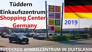 TUDDEREN SHOPPING CENTER  WINKELCENTRUM IN DUITSLAND Tüddern Einkaufszentrum Deutschland  Germany [upl. by Gwenore804]