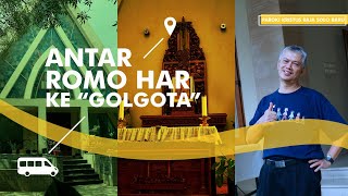 Antar Romo Har ke quotGolgotaquot  Paroki Kristus Raja Solo Baru [upl. by Dorine817]