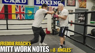 Freddie Roachs Mitt Work Notes 8 “Angles” [upl. by Uticas]