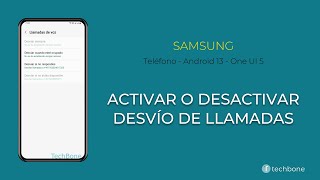 Activar o Desactivar el Desvío de Llamadas  Samsung Android 13  One UI 5 [upl. by Riebling]