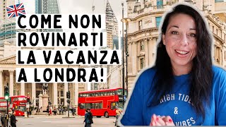 COSA FARE PRIMA DI PARTIRE per LONDRA COSE IMPORTANTI CONSIGLI DOCUMENTIHOTELOrganizzare Vacanza [upl. by Audrye]