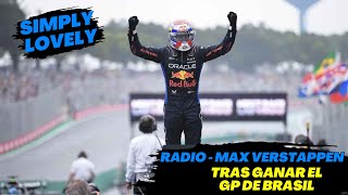 Radio Max Verstappen Tras Una Carrera Epica y llevarse la Victoria en Brasil F1 radio [upl. by Hael]