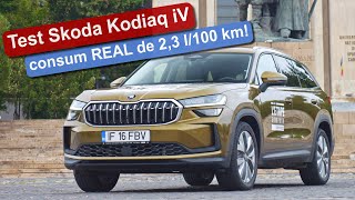 Test Skoda Kodiaq iV consum REAL de 23 l100 km [upl. by Askwith978]