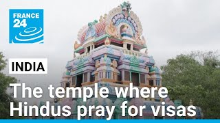 India’s ‘visa temple’ where devotees hope American Dream will come true • FRANCE 24 English [upl. by Benny]