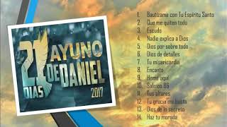 AYUNO DE DANIEL 2017 1 HORA DE CANCIONES [upl. by Nagiem569]