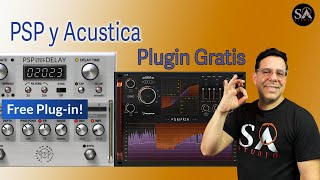 REGALOS de ACUSTICA y PSP Correeee  Saturador y Delay 🎁PLUGINS GRATUITOS [upl. by Eduard]