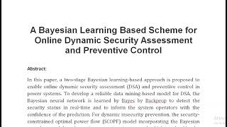 A Bayesian Learning Based Scheme for Online Dynamic Security Assessment and Preventive Control [upl. by Eelrak]