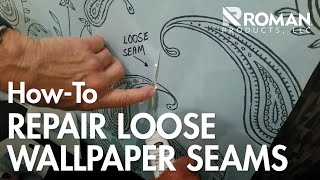 How to Repair Loose Wallpaper Seams  ROMAN Products [upl. by Ai]