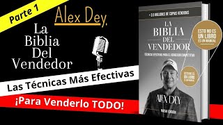 La Biblia del Vendedor  Alex Dey  Audiolibro Parte 1 [upl. by Ynnelg816]