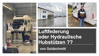 Eura Mobil Luftfederung oder hydraulische Hubstützen von Goldschmitt  Was ist besser [upl. by Havard659]