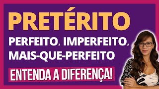 🟣 VERBOS  PRETÉRITO PERFEITO IMPERFEITO e MAISQUEPERFEITO – Entenda as DIFERENÇAS [upl. by Solange762]