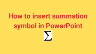 How to insert summation symbol in PowerPoint [upl. by Blayze]