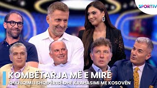 Kombëtarja më e mirë shkëlqimi i Shqipërisë dhe krahasimi me Kosovën  Procesi Sportiv [upl. by Eldrida]