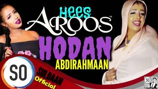 Hodan Abdirahman Hees Aroos 2020 [upl. by Oflunra871]