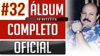 Marino 32  Te Necesito Album Completo Oficial [upl. by Undry]