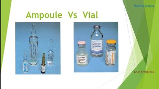 Ampoules Vs Vials the difference Pharma Zeneca [upl. by Agrippina506]