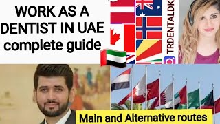 WORK AS A FOREIGN DENTIST IN UAE🇦🇪COMPLETE GUIDE ALTERNATIVE ROUTESdentistrydubaidentalexams [upl. by Urbannai]