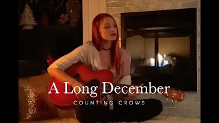 A Long December by Counting Crows Kaylor Otwell cover [upl. by Ryley843]